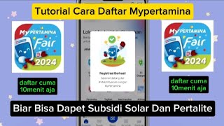 Tutorial Cara Daftar Aplikasi MyPertamina Biar Dapat Subsidi Solar dan Pertalite [upl. by Niccolo606]