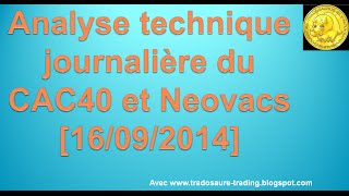 Analyse technique CAC 40 et Neovacs  Apprendre le trading et Ichimoku [upl. by Akram]