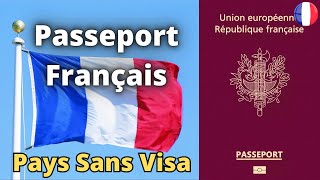 Passeport Français Pays Sans Visa 2023 [upl. by Goines]