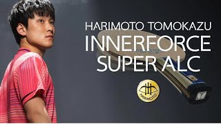 Tomokazu Harimoto Innerforce Super ALC First Worldwide Review [upl. by Revert407]