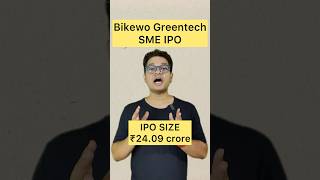 BikeWo GreenTech IPO Review  BikeWo GreenTech IPO Buy or Not ipo ipoanalysis ipoanalysis [upl. by Gerdy]