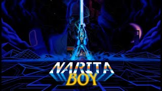 Narita Boy La épica historia de un héroe virtual  JUEGO COMPLETO [upl. by Anidem246]