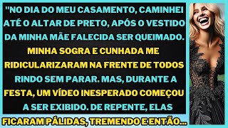 quotUsei um VESTIDO preto no altar mas minha sogra e cunhada zombaram de mim sem imaginar o motivoquot [upl. by Ylagam]