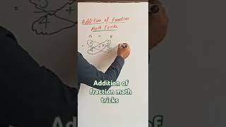 Addition tricks for fraction of math tricks math tricks of math fraction fractions mathway maths [upl. by Saffian]