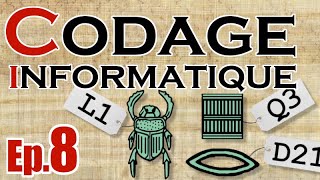 Lire les hiéroglyphes  Ep 8  Codage informatique [upl. by Giustina]