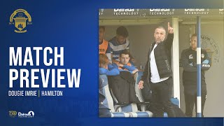 Greenock Morton  Dougie Imrie  Hamilton Preview [upl. by Repmek]