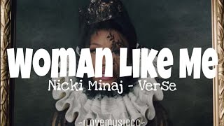 Nicki Minaj  Woman Like Me Verse  Lyrics [upl. by Ateekram280]