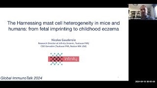 quotHarnessing mast cell heterogeneity in mice and humansquot by Dr Nicolas Gaudenzio [upl. by Sreip]