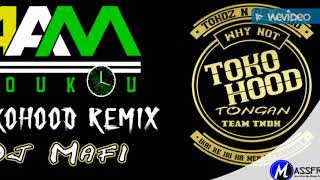 TOKOHOOD REMIX DJ MAFI [upl. by Xirtaeb]