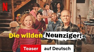 Die wilden Neunziger Staffel 1 Teaser  Trailer auf Deutsch  Netflix [upl. by Weinrich]