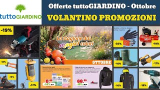 volantino tuttoGIARDINO Fai Da Te fino 30 ottobre 2024 ✅ Offerte giardino 🔥 Promozioni casa [upl. by Nivrehs]