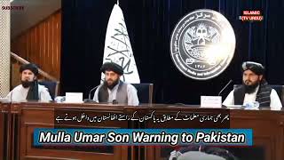 Mullah omar son Yaqoob Mujahid Warning to Pakistanson of mullah omar speech [upl. by Lezned548]