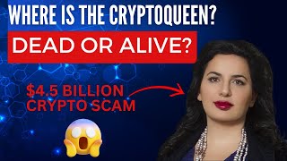 The Disappearance of the Cryptoqueen Unmasking the Mystery [upl. by Llehsim]