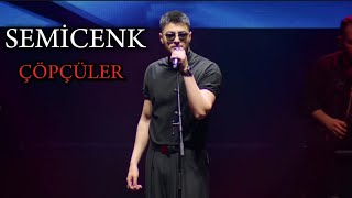 Semicenk  Çöpçüler Konser semicenk [upl. by Niuq548]