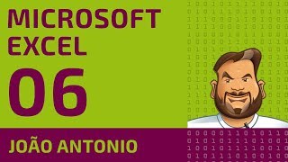 Microsoft Excel  Vídeo 06 [upl. by Mohamed799]