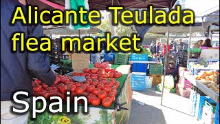 Teulada flea market  Alicante Spain ⁴ᴷ  walking tour  4k 🌡T19C° 🌞 20240229 [upl. by Addi]