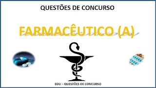 SIMULADO FARMACÊUTICO A 10 QUESTÕES DE CONCURSO PÚBLICO [upl. by Lewellen]