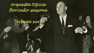 FLORINDO SASSONE  RIBERA SUR  TANGO [upl. by Luckett]