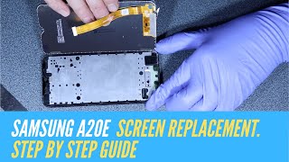 Samsung A20e screen replacement step by step guide [upl. by Nive]