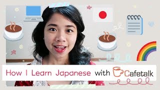 How I Learn Japanese Through Online Lessons Cafetalk Review  Rainbowholic ☕ [upl. by Adnala]