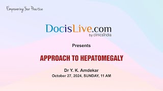 APPROACH TO HEPATOMEGALY [upl. by Ecilayram]