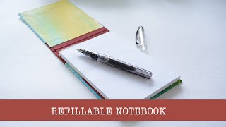 Refillable Notebook Tutorial [upl. by Eidarb]