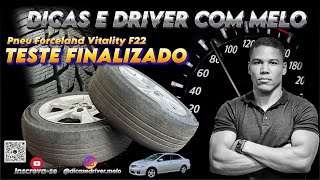 PNEU FORCELAND VITALITY F22 TESTE FINAL E CONSIDERAÇÕES automotive pneu reviews [upl. by Riva]