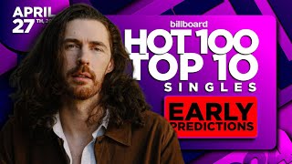 EARLY PREDICTIONS  Billboard Hot 100 Top 10 Singles  April 27th 2024 [upl. by Aivull594]