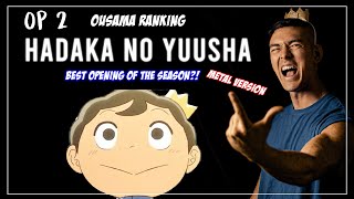 Ousama Ranking OP 2  Hadaka no Yuusha [upl. by Yorker615]