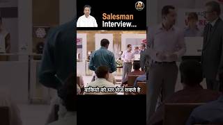 Salesman Interview I Way of Selection interview sales salesperson shorts ytshorts physifin [upl. by Syck907]