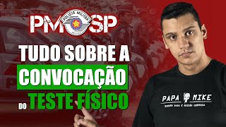 🚨 Explicação detalhada sobre a CONVOCAÇÃO DO TESTE FÍSICO do concurso Soldado PMSP 2023 [upl. by Atiana311]