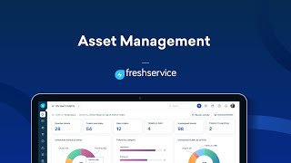 Asset Management in Freshservice [upl. by Eintrok619]