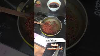 How to make color cashew oil ndtfastfood cooking food [upl. by Dena]