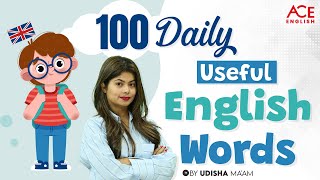 100 Daily Useful English Words  By Udisha Mishra [upl. by Kcirb]