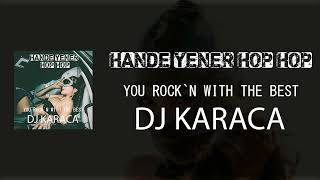 Hande Yener  Hop Hop DJ KARACA REMIX [upl. by Anaed]