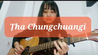 Ṭha Chungchuangi Lallianmawia Pachuau Fingerstyle guitar cover [upl. by Annasus]