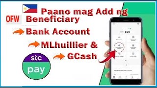 STC PAY  Paano Mag ADD ng Beneficiary thru BANK ACCOUNT GCASH CEBUANA MLLUILER  WESTERN UNION [upl. by Zina]