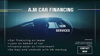 We provide many kind of financing services  Cars  Hajj and Umrah  Solar  According to shariah [upl. by Ydnic713]