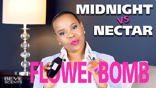 FLOWERBOMB NECTAR vs MIDNIGHT  Viktor amp Rolf Perfume Review S1E14 [upl. by Nancey]