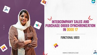 Intercompany Sales and Purchase Order Synchronization in Odoo 17 [upl. by Arriaet]