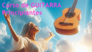 🎸 Curso de GUITARRA para PRINCIPIANTES Completo y desde 0 [upl. by Batchelor]