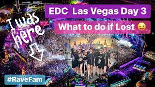 EDC Las Vegas Day 3  What to do if you get Lost Why is EDC VIP so much Better My EDC Sunrise [upl. by Thomasine625]