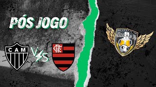 Pós jogo FLAMENGO X ATLETICO MG [upl. by Rehpotsirh430]