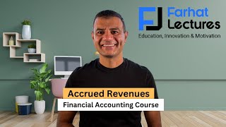 Accrued Revenues Financial Accounting [upl. by Mosier]