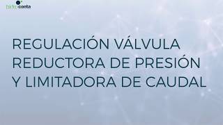 Válvula Hidráulica reductora de presión y limitadora de caudal [upl. by Bhatt799]