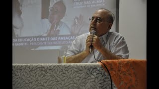 Moacir Gadotti  Perspectivas da Educação Diante das Ameaças à Democracia  Moacir Gadotti [upl. by Belda]