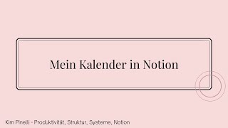 Mein Kalender in Notion [upl. by Edieh240]