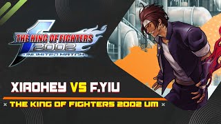 KOF 2002 UM  TWXiaohey vs FatherYiu  Mais um video do mito Xiaohey [upl. by Oiram]