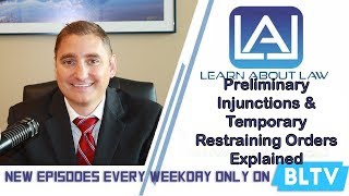 Preliminary Injunctions and Temporary Restraining Orders Explained Learn About Law [upl. by Doxia]