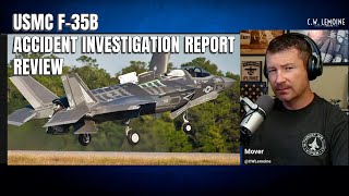 Relieved of Command What Went Wrong F35B Mishap Report Review [upl. by Ahsikrats910]